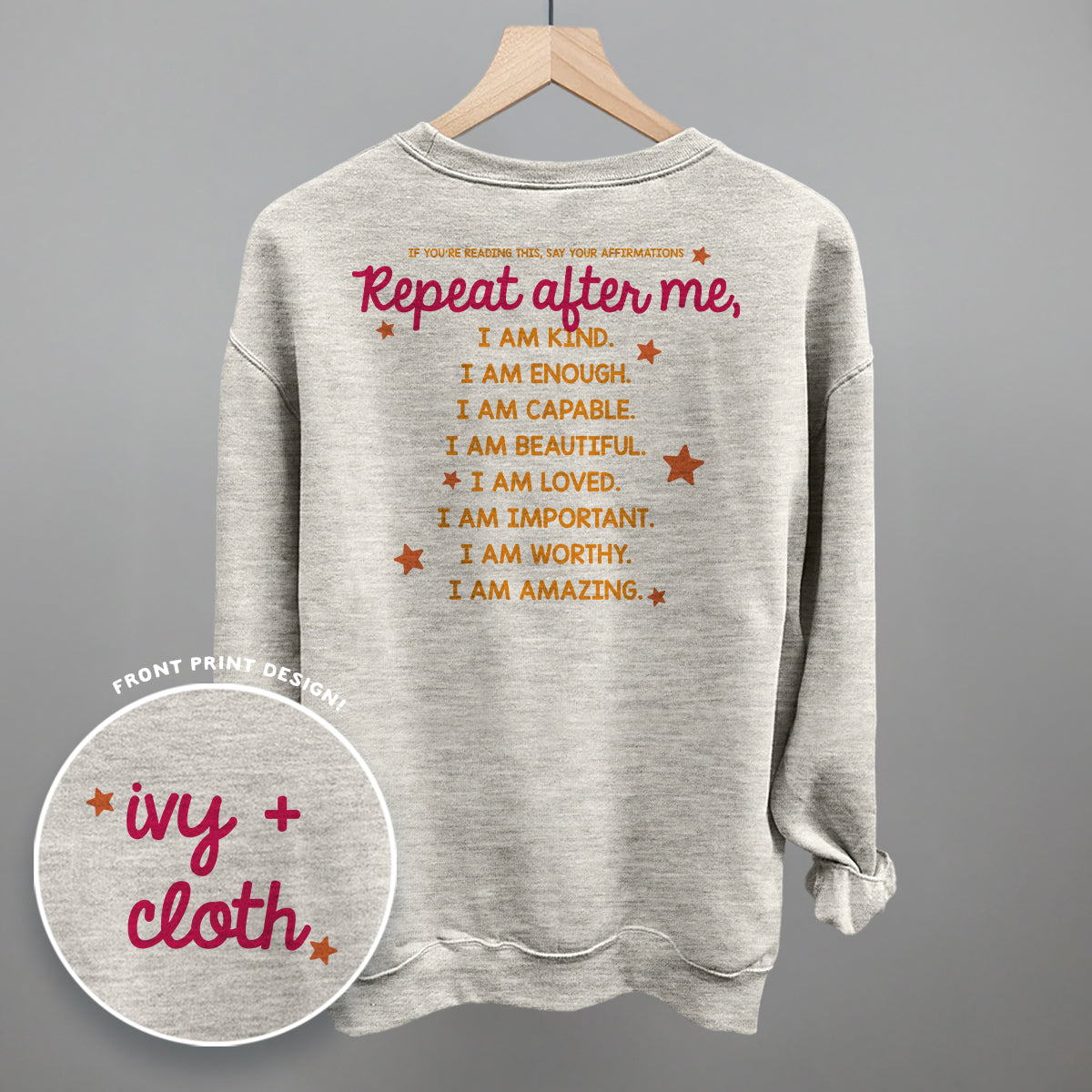Say Your Affirmations (Back Print)