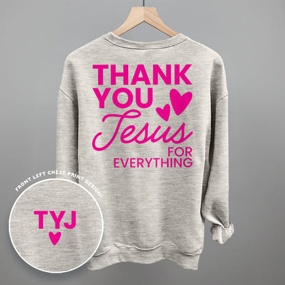 Thank You Jesus For Everything (Back Print)