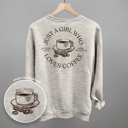 Just A Girl Who Loves Coffee (Back Print)