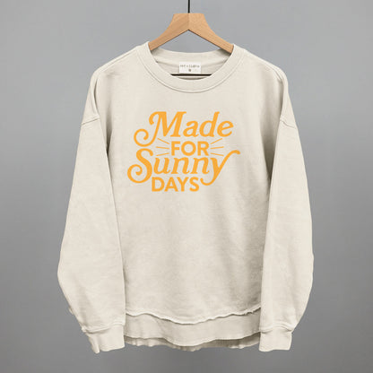 Made For Sunny Days