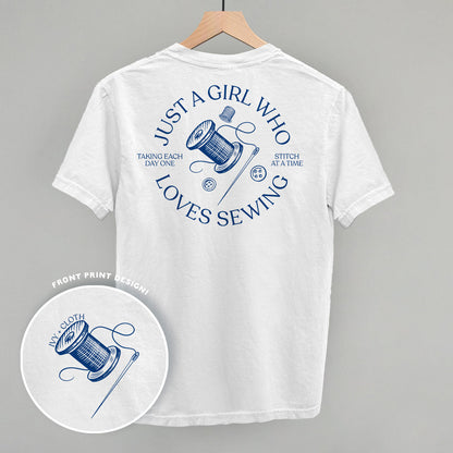 Just A Girl Who Loves Sewing (Back Print)