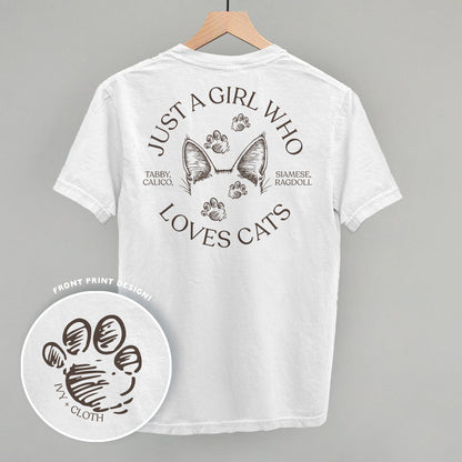 Just A Girl Who Loves Cats (Back Print)