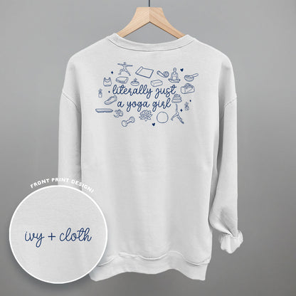Literally Just A Yoga Girl (Back Print)