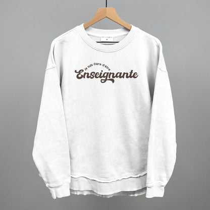 Je Suis Fière d'être Enseignante