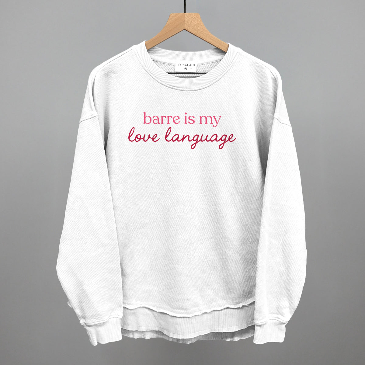 Barre Is My Love Language