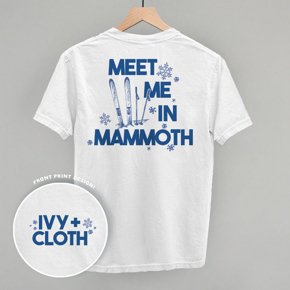 Meet Me In Mammoth (Back Print)