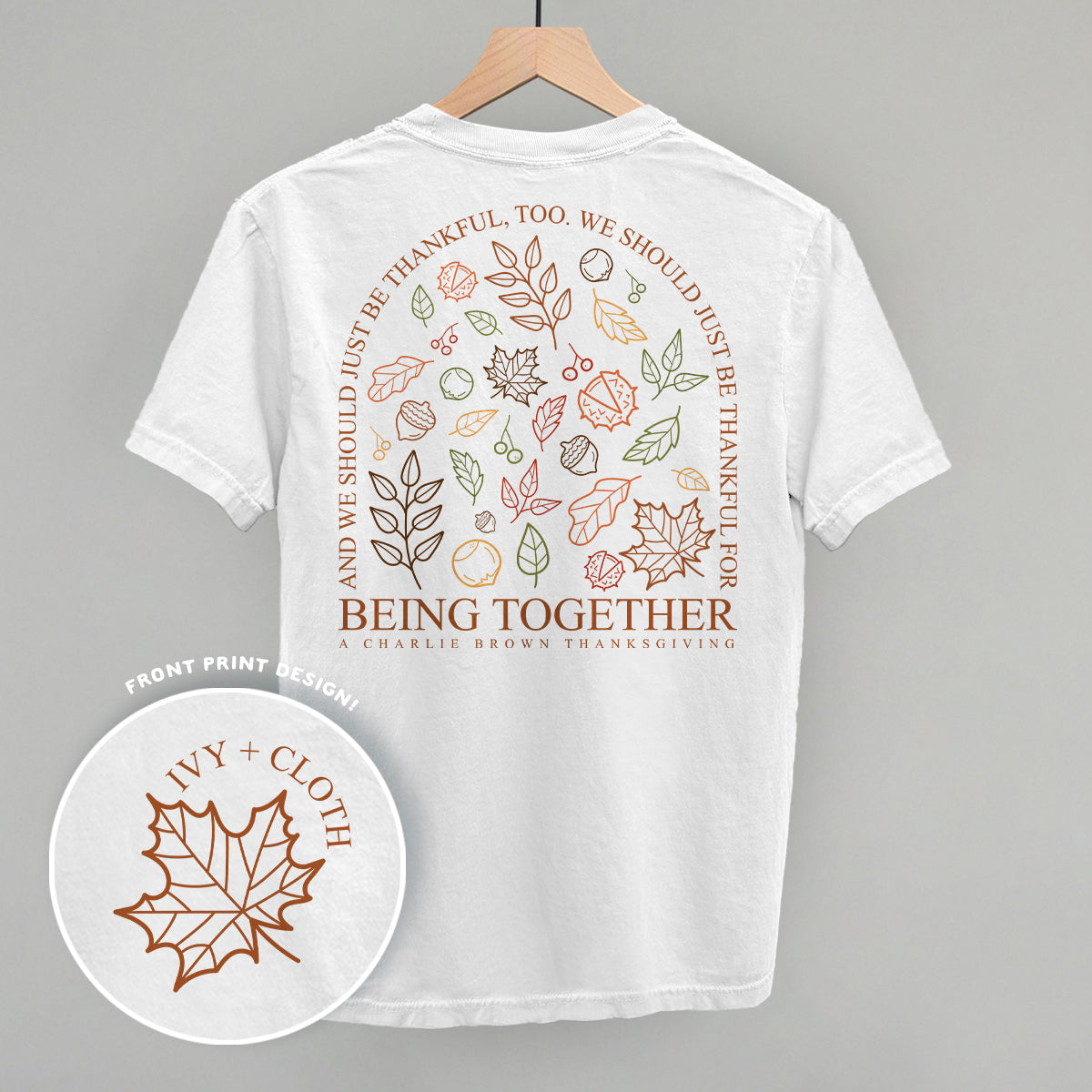 Thankful For Being Together (Back Print)