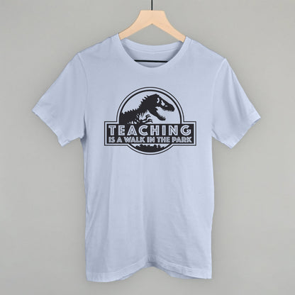 Teaching Is A Walk In The Park